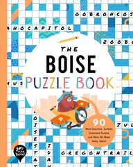 Boise Puzzle Book: 90 Word Searches, Jumbles, Crossword Puzzles, and More All about Boise, Idaho! kaina ir informacija | Knygos mažiesiems | pigu.lt