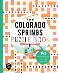 Colorado Springs Puzzle Book: 90 Word Searches, Jumbles, Crossword Puzzles, and More All about Colorado   Springs, Colorado! цена и информация | Книги для малышей | pigu.lt