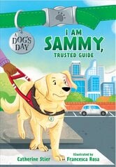 I Am Sammy, Trusted Guide: 3 цена и информация | Книги для подростков и молодежи | pigu.lt