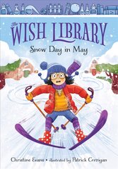 Snow Day in May: 1 цена и информация | Книги для подростков и молодежи | pigu.lt