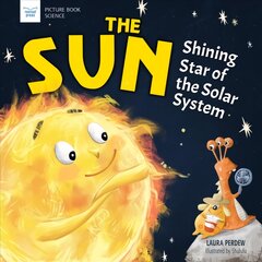 Sun: Shining Star of the Solar System цена и информация | Книги для подростков  | pigu.lt