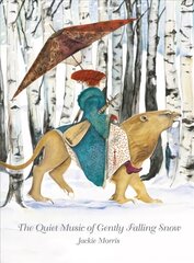 Quiet Music of Gently Falling Snow kaina ir informacija | Knygos paaugliams ir jaunimui | pigu.lt