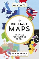 Brilliant Maps: An Atlas for Curious Minds kaina ir informacija | Enciklopedijos ir žinynai | pigu.lt