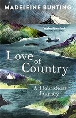 Love of Country: A Hebridean Journey kaina ir informacija | Istorinės knygos | pigu.lt