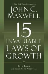 15 Invaluable Laws of Growth: Live Them and Reach Your Potential цена и информация | Самоучители | pigu.lt