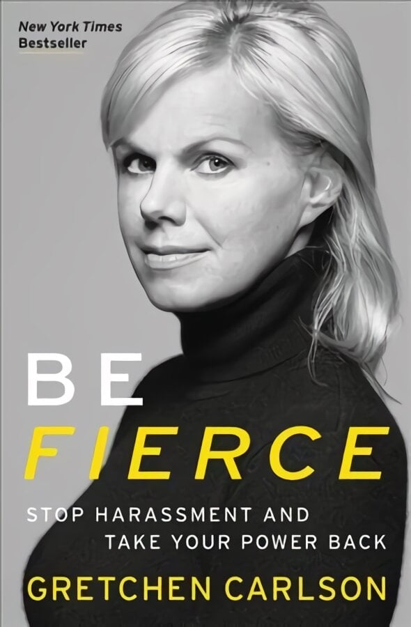 Be Fierce: Stop Harassment and Take Your Power Back kaina ir informacija | Socialinių mokslų knygos | pigu.lt