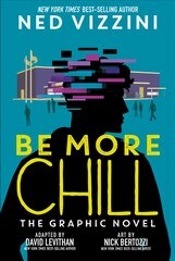 Be More Chill: The Graphic Novel цена и информация | Книги для подростков и молодежи | pigu.lt