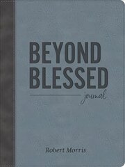 Beyond Blessed (Journal): Journal цена и информация | Духовная литература | pigu.lt