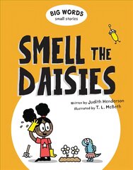 Big Words Small Stories: Smell the Daisies kaina ir informacija | Knygos mažiesiems | pigu.lt