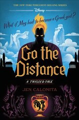 Go the Distance (a Twisted Tale): A Twisted Tale kaina ir informacija | Knygos paaugliams ir jaunimui | pigu.lt