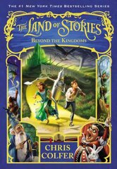 Land of Stories: Beyond the Kingdoms kaina ir informacija | Knygos paaugliams ir jaunimui | pigu.lt