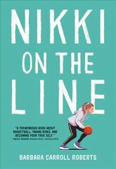 Nikki on the Line цена и информация | Книги для подростков  | pigu.lt