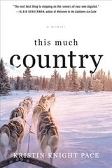 This Much Country цена и информация | Биографии, автобиографии, мемуары | pigu.lt