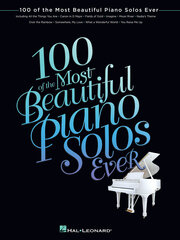 100 of the Most Beautiful Piano Solos Ever kaina ir informacija | Knygos apie meną | pigu.lt