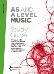 Eduqas AS And A Level Music Study Guide цена и информация | Книги об искусстве | pigu.lt