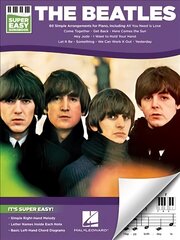 Beatles - Super Easy Songbook: 60 Simple Arrangements for Piano kaina ir informacija | Knygos apie meną | pigu.lt