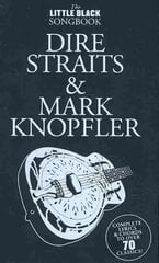 Little Black Songbook: Dire Straits M.Knopfler цена и информация | Книги об искусстве | pigu.lt