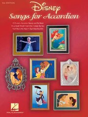 Disney Songs for Accordion - 3rd Edition: 3rd Edition 3rd edition kaina ir informacija | Knygos apie meną | pigu.lt