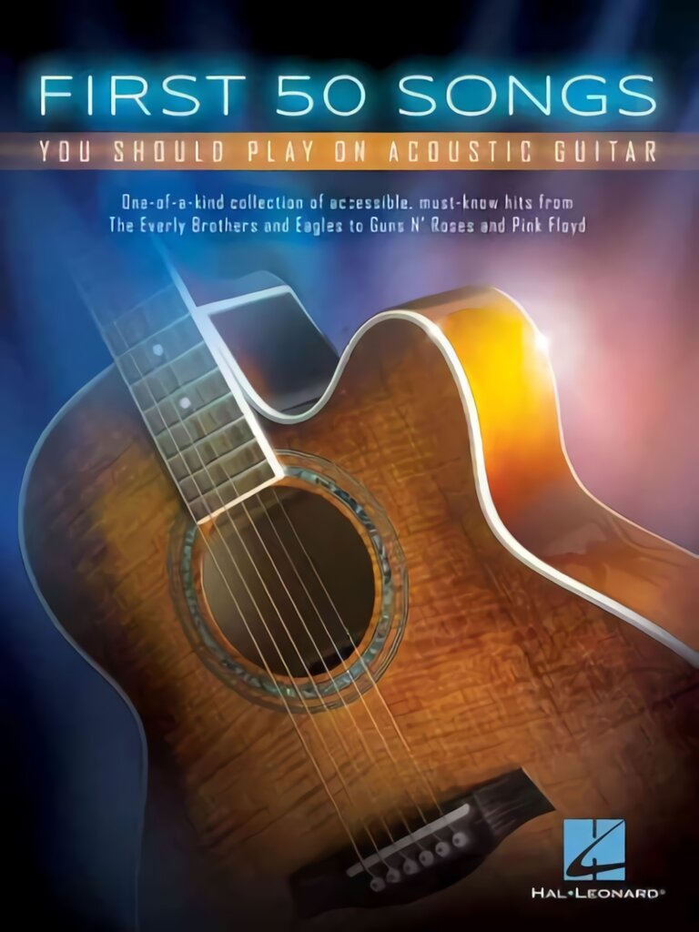 First 50 Songs You Should Play on Acoustic Guitar: You Should Play on Acoustic Guitar kaina ir informacija | Knygos apie meną | pigu.lt