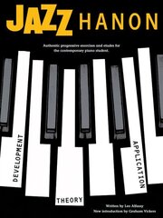 Jazz Hanon: Revised Edition Revised edition цена и информация | Книги об искусстве | pigu.lt