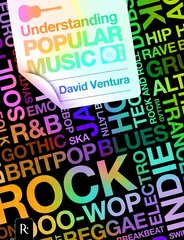 David Ventura: Understanding Popular Music цена и информация | Книги об искусстве | pigu.lt