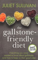 Gallstone-friendly Diet - Second Edition: Everything you never wanted to know about gallstones (and how to keep on their good side) 2nd New edition kaina ir informacija | Saviugdos knygos | pigu.lt
