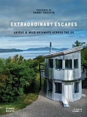 Extraordinary Escapes: Unique and Wild Getaways Across the UK kaina ir informacija | Kelionių vadovai, aprašymai | pigu.lt