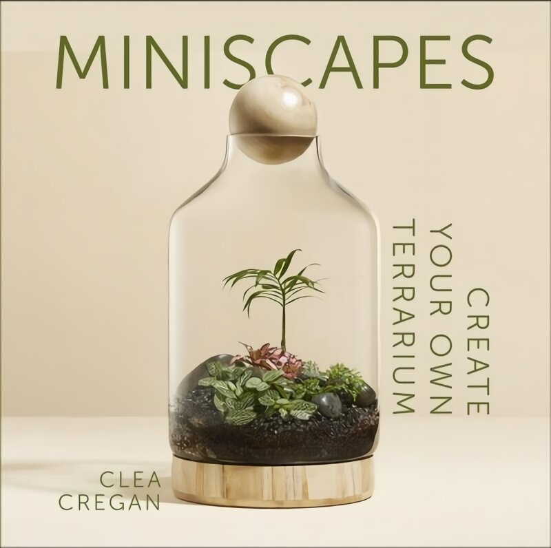 Miniscapes: Create your own terrarium Hardback цена и информация | Knygos apie sodininkystę | pigu.lt