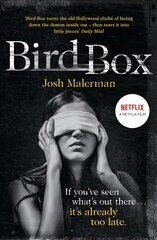 Bird Box: The Bestselling Psychological Thriller, Now a Major Film цена и информация | Фантастика, фэнтези | pigu.lt