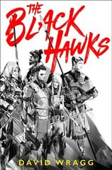 Black Hawks kaina ir informacija | Fantastinės, mistinės knygos | pigu.lt