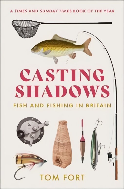 Casting Shadows: Fish and Fishing in Britain цена и информация | Knygos apie sveiką gyvenseną ir mitybą | pigu.lt