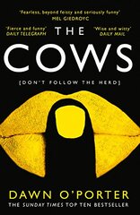 Cows: The Bold, Brilliant and Hilarious Sunday Times Top Ten Bestseller цена и информация | Фантастика, фэнтези | pigu.lt