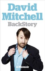 David Mitchell: Back Story: A Memoir kaina ir informacija | Biografijos, autobiografijos, memuarai | pigu.lt