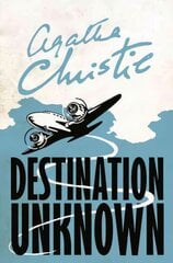 Destination Unknown kaina ir informacija | Fantastinės, mistinės knygos | pigu.lt