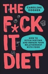 F*ck It Diet kaina ir informacija | Saviugdos knygos | pigu.lt
