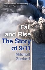 Fall and Rise: The Story of 9/11 цена и информация | Биографии, автобиогафии, мемуары | pigu.lt