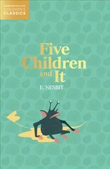 Five Children and It цена и информация | Книги для подростков и молодежи | pigu.lt