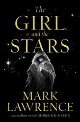 Girl and the Stars kaina ir informacija | Fantastinės, mistinės knygos | pigu.lt