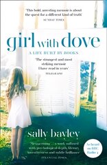 Girl With Dove: A Life Built by Books цена и информация | Биографии, автобиогафии, мемуары | pigu.lt