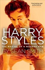 Harry Styles: The Making of a Modern Man цена и информация | Биографии, автобиогафии, мемуары | pigu.lt