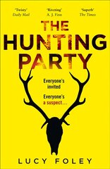 Hunting Party: Get Ready for the Most Gripping New Crime Thriller of 2019 цена и информация | Фантастика, фэнтези | pigu.lt