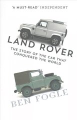 Land Rover: The Story of the Car That Conquered the World kaina ir informacija | Kelionių vadovai, aprašymai | pigu.lt