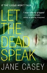 Let the Dead Speak: A Gripping New Thriller цена и информация | Fantastinės, mistinės knygos | pigu.lt
