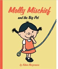 Molly Mischief: My Perfect Pet цена и информация | Книги для самых маленьких | pigu.lt