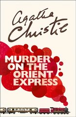 Murder on the Orient Express, Murder on the Orient Express kaina ir informacija | Fantastinės, mistinės knygos | pigu.lt
