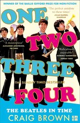 One Two Three Four: The Beatles in Time цена и информация | Биографии, автобиографии, мемуары | pigu.lt