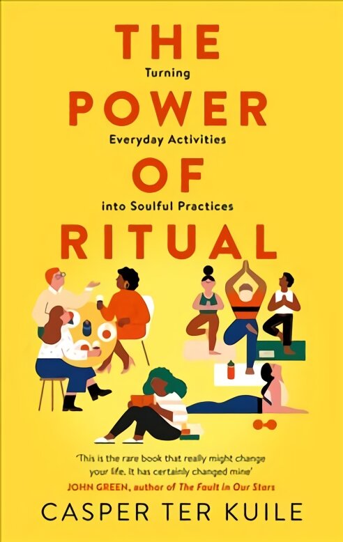 Power of Ritual: Turning Everyday Activities into Soulful Practices kaina ir informacija | Socialinių mokslų knygos | pigu.lt