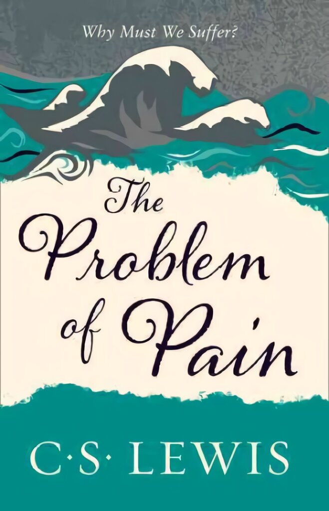 Problem of Pain, The Problem of Pain kaina ir informacija | Dvasinės knygos | pigu.lt