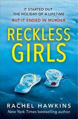 Reckless Girls kaina ir informacija | Fantastinės, mistinės knygos | pigu.lt
