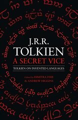 Secret Vice: Tolkien on Invented Languages kaina ir informacija | Užsienio kalbos mokomoji medžiaga | pigu.lt